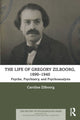 Book cover of: Life of Gregory Zilboorg, 1890–1940. By: Caroline Zilboorg