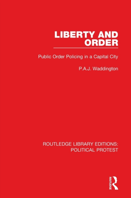 Book cover of: Liberty and Order. By: P. A. J. Waddington