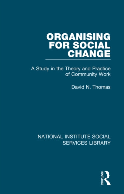 Book cover of: Organising for Social Change. By: David N. Thomas