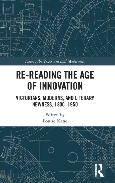 Book cover of: Re-Reading the Age of Innovation. By: Louise Kane
