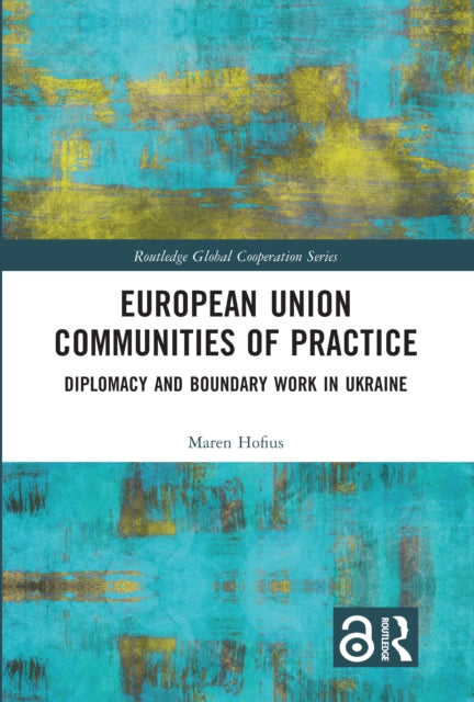 Book cover of: European Union Communities of Practice. By: Maren Hofius