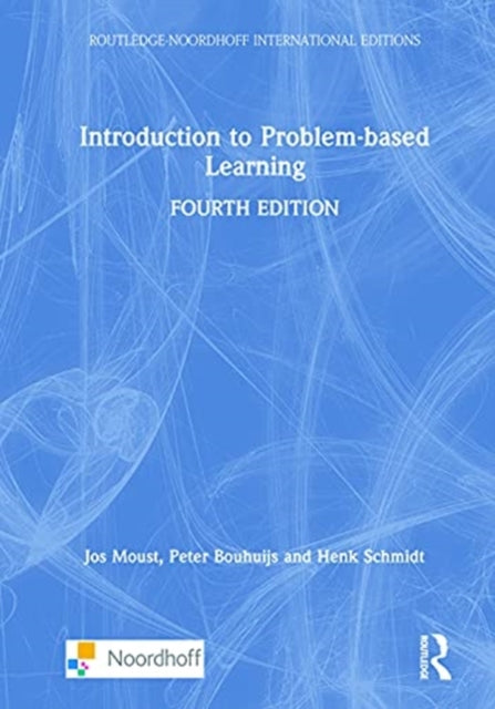 Book cover of: Introduction to Problem-Based Learning. By: J. H. C. Moust