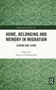 Book cover of: Home, Belonging and Memory in Migration. By: Sadan Jha