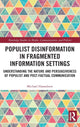 Book cover of: Populist Disinformation in Fragmented Information Settings. By: Michael Hameleers