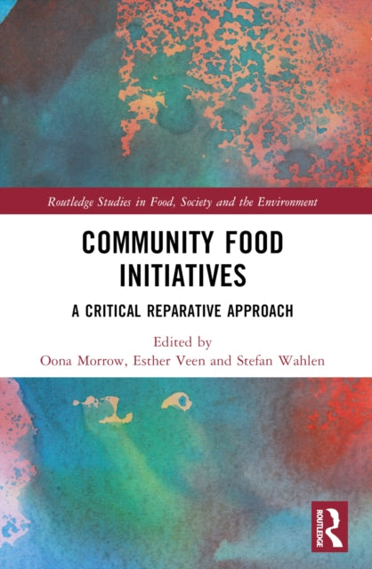 Book cover of: Community Food Initiatives. By: Oona Morrow