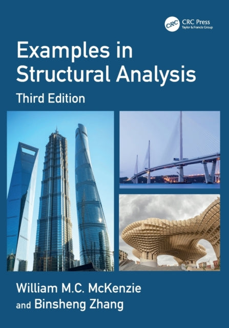 Book cover of: Examples in Structural Analysis. By: W. M. C. McKenzie