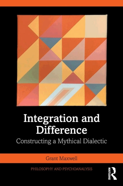 Book cover of: Integration and Difference. By: Grant Maxwell