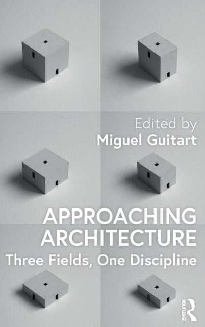 Book cover of: Approaching Architecture. By: Miguel Guitart
