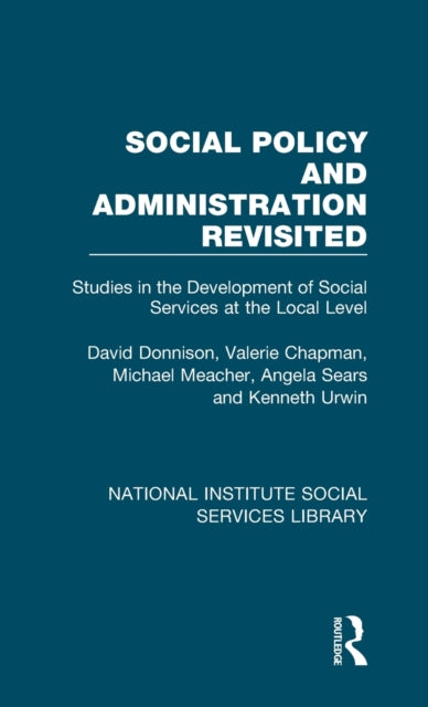Book cover of: Social Policy and Administration Revisited. By: David Donnison