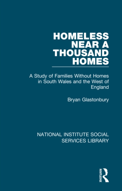 Book cover of: Homeless Near a Thousand Homes. By: Bryan Glastonbury