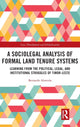 Book cover of: Sociolegal Analysis of Formal Land Tenure Systems. By: Bernardo Almeida