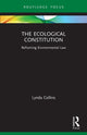 Book cover of: Ecological Constitution. By: Lynda Collins