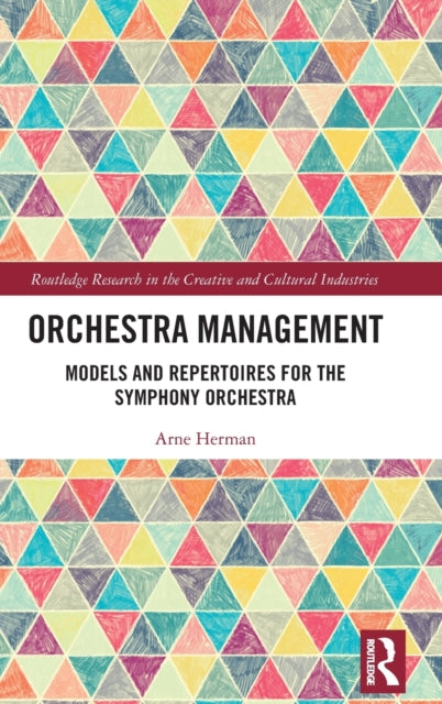 Book cover of: Orchestra Management. By: Arne Herman