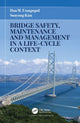 Book cover of: Bridge Safety, Maintenance and Management in a Life-Cycle Context. By: Dan M. Frangopol