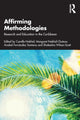 Book cover of: Affirming Methodologies. By: Camille Nakhid