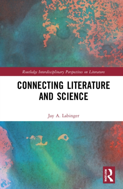 Book cover of: Connecting Literature and Science. By: Jay A. Labinger