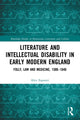 Book cover of: Literature and Intellectual Disability in Early Modern England. By: Alice Equestri