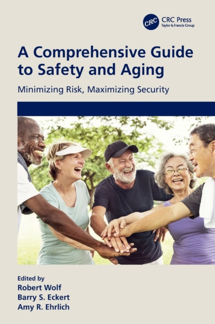 Book cover of: Comprehensive Guide to Safety and Aging. By: Barry S. Eckert
