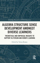 Book cover of: Algebra Structure Sense Development amongst Diverse Learners