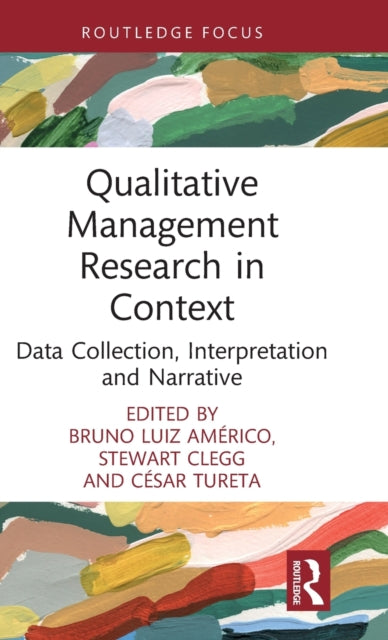 Book cover of: Qualitative Management Research in Context. By: Bruno Luiz Américo