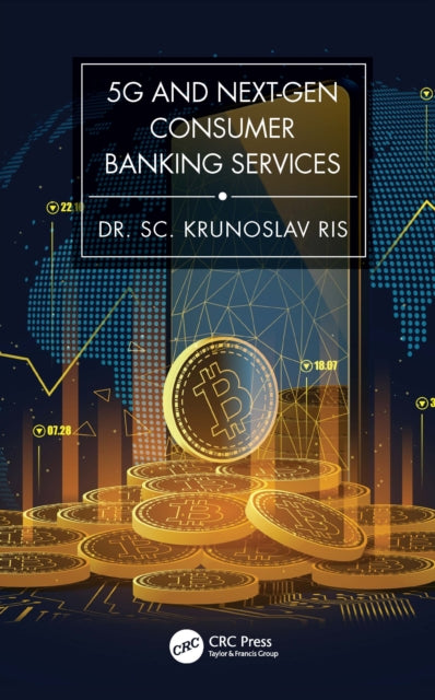 Book cover of: 5G and Next-Gen Consumer Banking Services