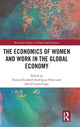 Book cover of: Economics of Women and Work in the Global Economy. By: Reyna Elizabeth Rodríguez Pérez