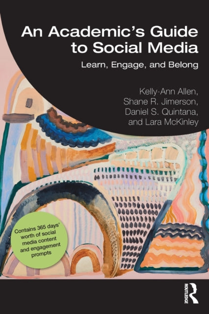 Book cover of: Academic's Guide to Social Media. By: Kelly-Ann Allen