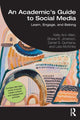 Book cover of: Academic's Guide to Social Media. By: Kelly-Ann Allen