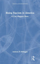 Book cover of: Rising Fascism in America. By: Anthony R. Dimaggio