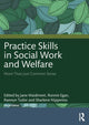 Book cover of: Practice Skills in Social Work and Welfare. By: Jane Maidment