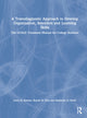 Book cover of: Transdiagnostic Approach to Develop Organization, Attention and Learning Skills. By: Laura K Hansen