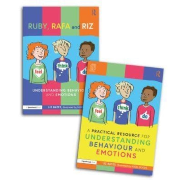 Book cover of: Feel, Think, and Do with Ruby, Rafa and Riz: A Storybook and Guide for Understanding Behaviour and Emotions