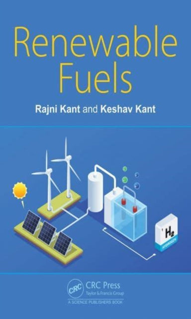 Book cover of: Renewable Fuels. By: Rajni Kant