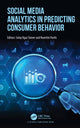 Book cover of: Social Media Analytics in Predicting Consumer Behavior. By: Selay Ilgaz Sümer