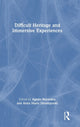 Book cover of: Difficult Heritage and Immersive Experiences. By: Agiatis Benardou
