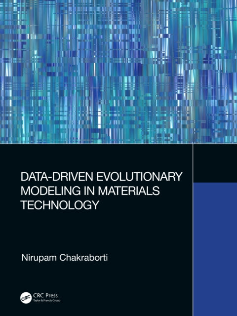 Book cover of: Data-Driven Evolutionary Modeling in Materials Technology