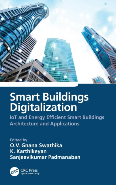 Book cover of: Smart Buildings Digitalization. By: O. V. Gnana Swathika