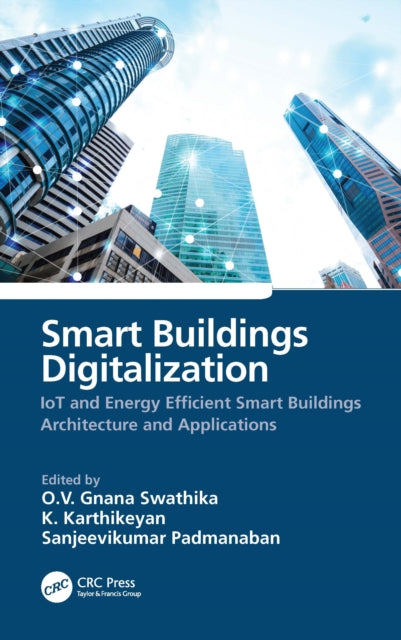 Book cover of: Smart Buildings Digitalization. By: O. V. Gnana Swathika