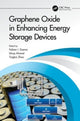 Book cover of: Graphene Oxide in Enhancing Energy Storage Devices. By: Fabian I. Ezema