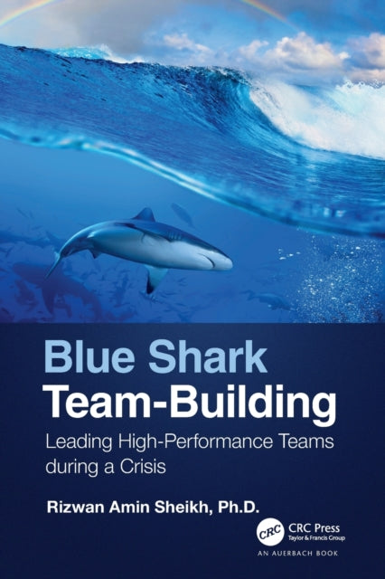 Book cover of: Blue Shark Team-Building. By: Rizwan A. Sheikh