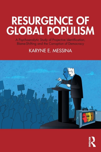 Book cover of: Resurgence of Global Populism. By: Karyne E. Messina