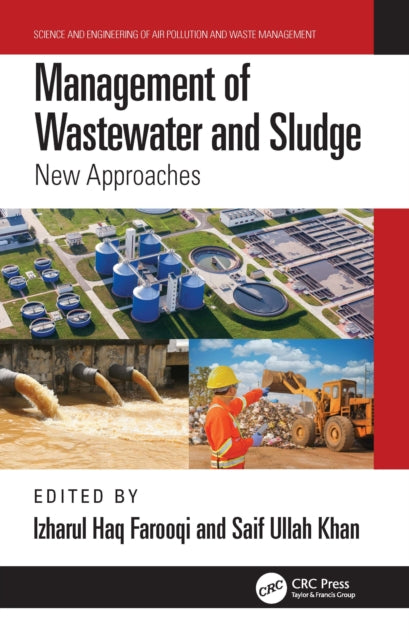 Book cover of: Management of Wastewater and Sludge. By: Izharul Haq Farooqi