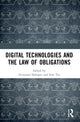 Book cover of: Digital Technologies and the Law of Obligations. By: Zvonimir Slakoper