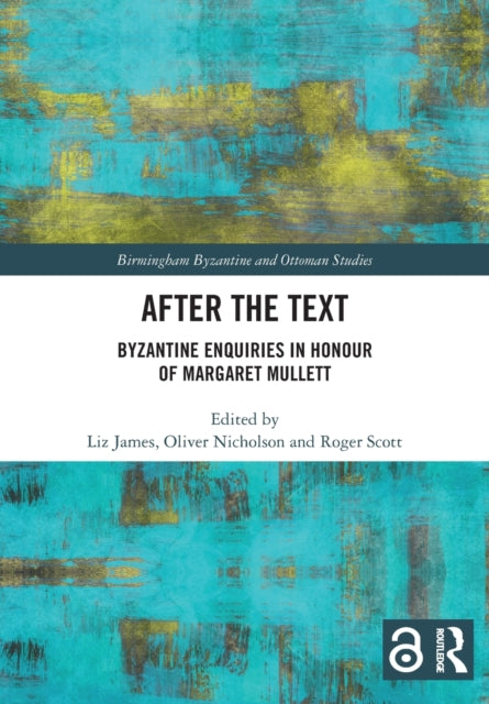 Book cover of: After the Text. By: Margaret Mullett