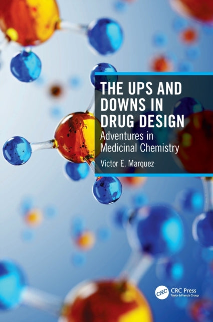 Book cover of: Ups and Downs in Drug Design