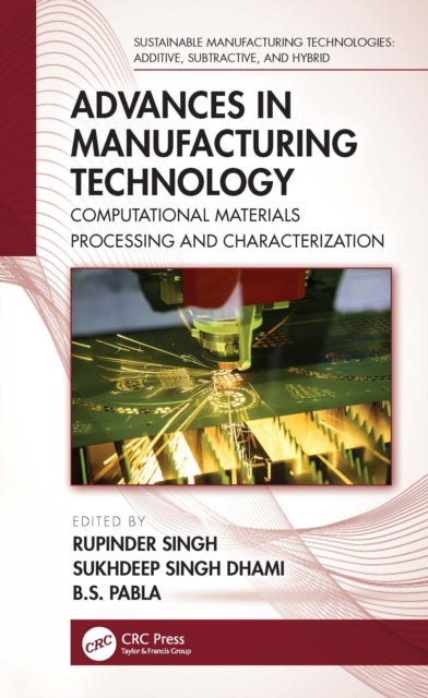 Book cover of: Advances in Manufacturing Technology. By: Rupinder Singh