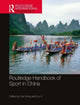 Book cover of: Routledge Handbook of Sport in China. By: Fan Hong