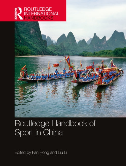 Book cover of: Routledge Handbook of Sport in China. By: Fan Hong