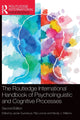Book cover of: Routledge International Handbook of Psycholinguistic and Cognitive Processes. By: Jackie Guendouzi