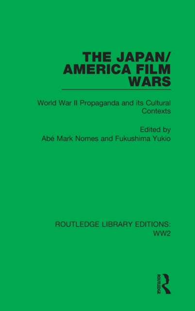 Book cover of: Japan/America Film Wars. By: Markus Nornes